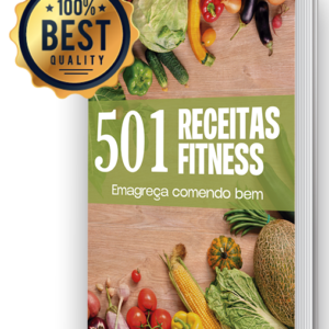 501 Receitas Fitness para Emagrecer.